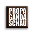 propagandaschau